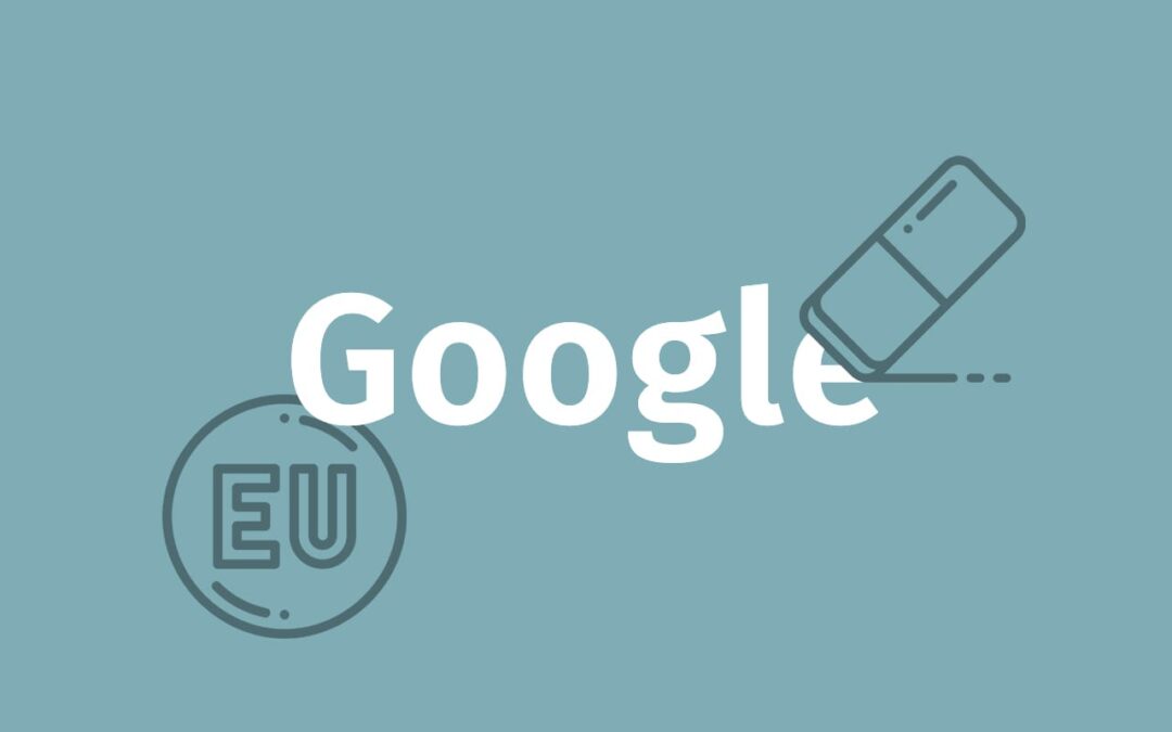 Google podrá mantener los contenidos retirados por el “derecho al olvido” fuera de la Unión Europea.
