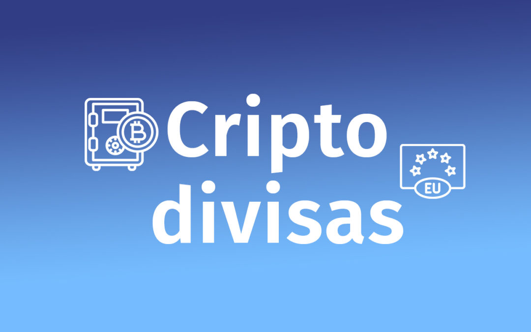 La Unión Europea confirma su intención de regular las criptodivisas.