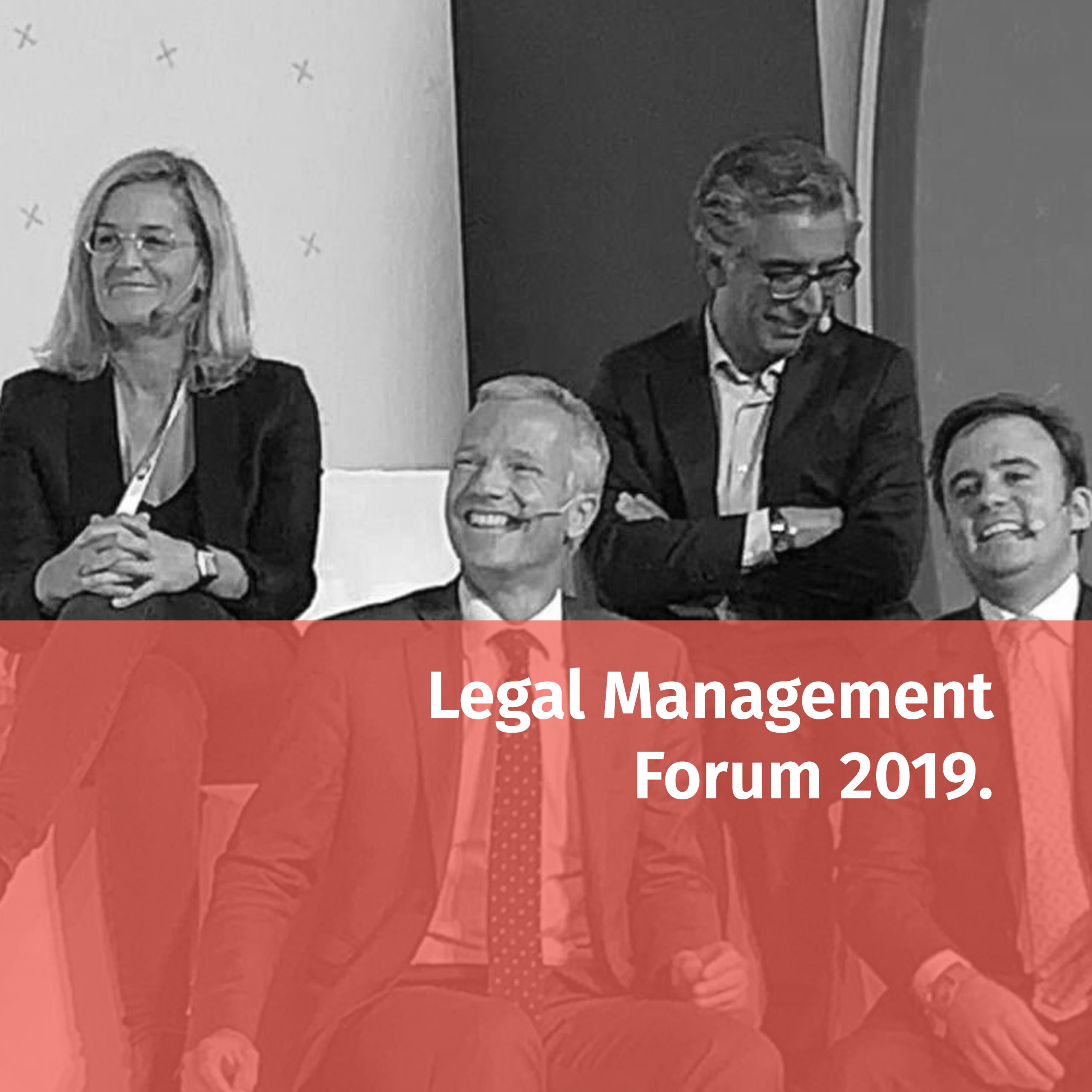 Legal Management Forum 2019: “el futuro de la abogacía”.