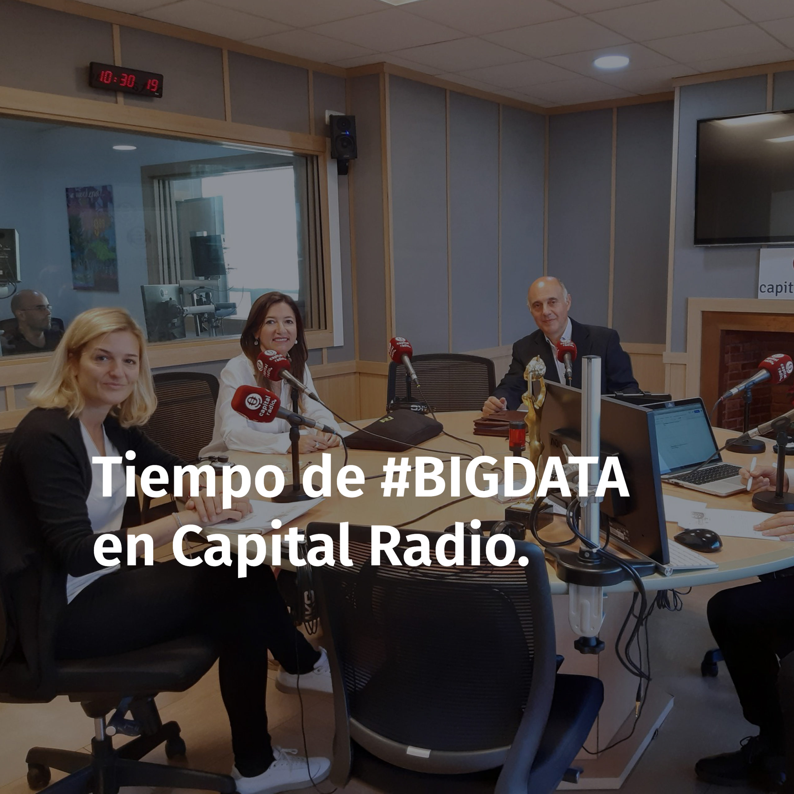 Tiempo de #BIGDATA en Capital Radio.