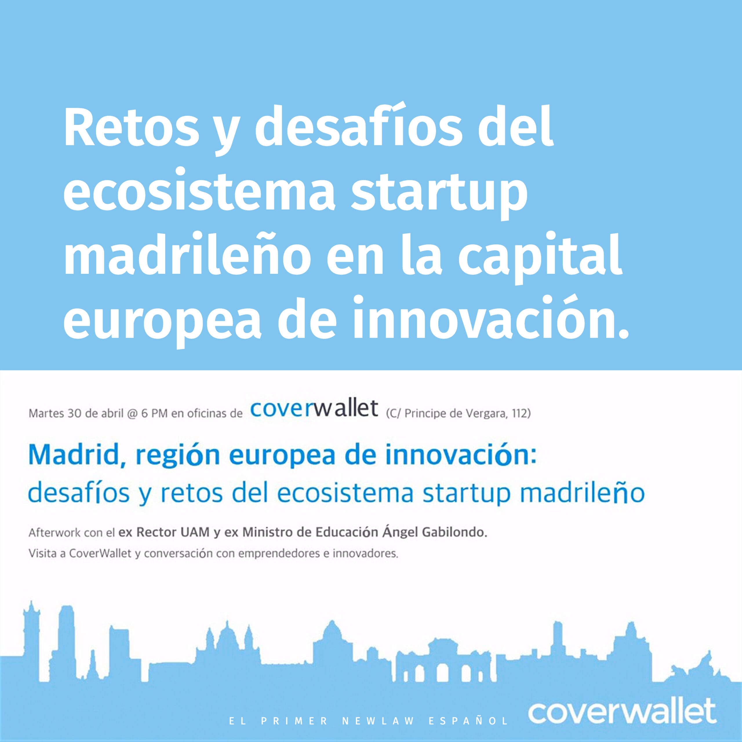 Evento Madrid, capital europea de innovación: desafíos y retos del ecosistema startup madrileño.