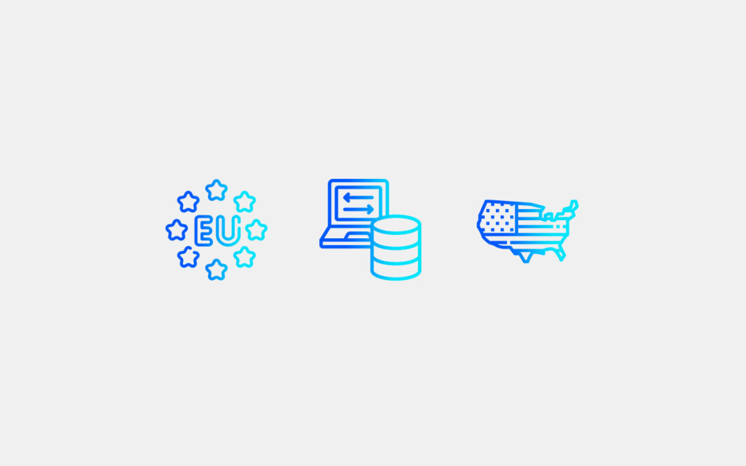 ¿Nuevo acuerdo para las transferencias internacionales de datos desde la UE a Estados Unidos?