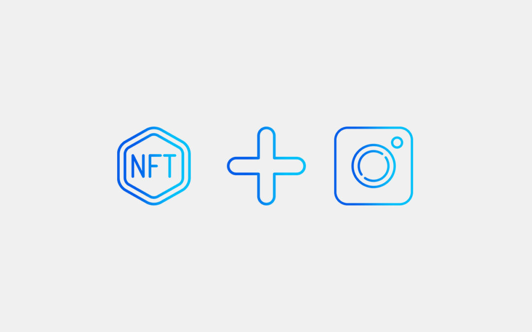 Instagram prueba a incorporar NFT en su plataforma con algunos creadores de contenidos